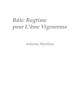 Basel: Ragtime for the Vigorous Soul